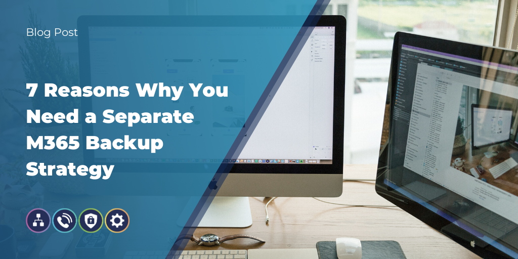 7 Reasons Why You Need a Separate M365 Backup Strategy placeholder thumbnail